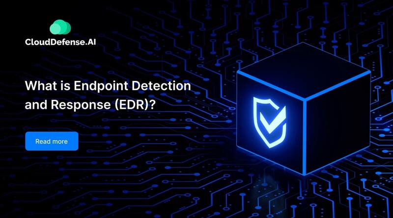 What is Endpoint Detection and Response