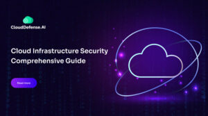 Cloud Infrastructure Security - Comprehensive Guide