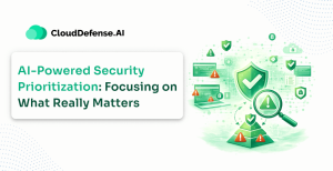 AI-Powered Security prioritization Focusing on What Really Matters