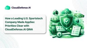 How a Leading US Sportstech Company Made AppSec Priorities Clear with CloudDefense.AI QINA